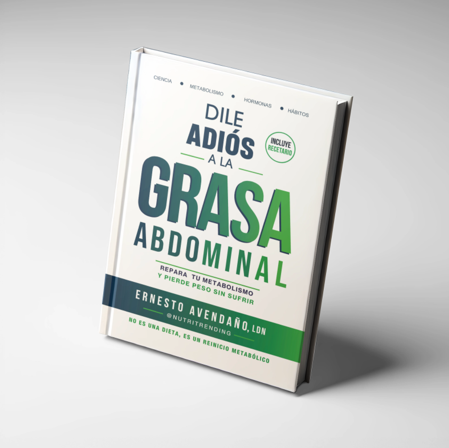 Dile Adiós a la Grasa Abdominal (Libro Físico)